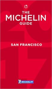 New Michelin Guide San Francisco 2020 Critique