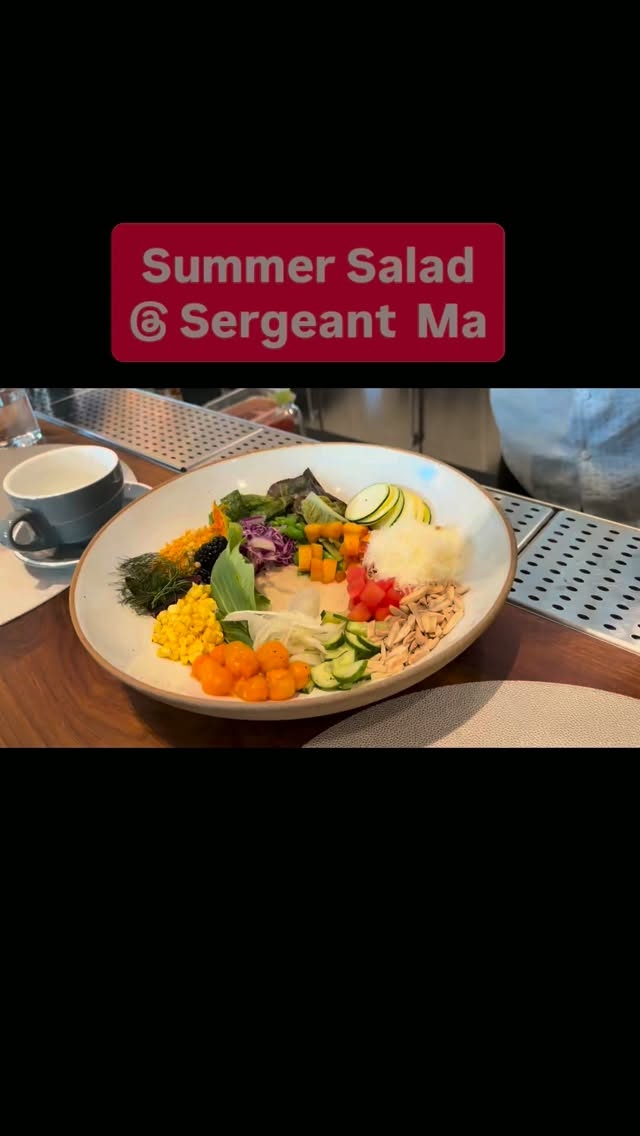 Summer Salad 🥗from Sergeant Ma in San Francisco 👍🤤